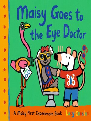 cover image of Maisy Goes to the Eye Doctor
